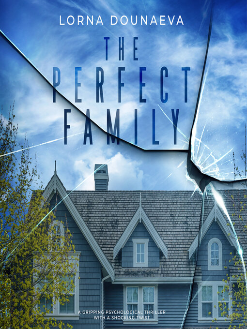 Title details for The Perfect Family by Lorna Dounaeva - Available